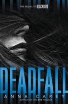 Anna Carey - Deadfall