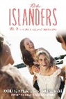 Katherine Applegate, Michael Grant - The Islanders: Volume 2