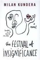 Milan Kundera, Milan/ Asher Kundera - The Festival of Insignificance