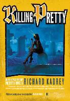 Richard Kadrey - Killing Pretty