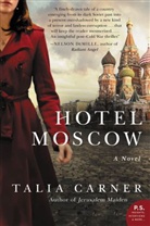 Talia Carner - Hotel Moscow