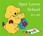 Eric Hill, Eric (ILT) Hill, Eric Hill - Spot Loves School