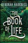 Deborah Harkness - The Book of Life