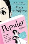 Maya Van Wagenen, Maya Van Wagenen - Popular