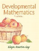 Elayn Martin-Gay, K. Elayn Martin-Gay - Developmental Mathematics