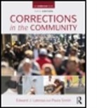Edward J. Latessa, Edward J. (University of Cincinnati Latessa, Edward J. Smith Latessa, Edward J./ Smith Latessa, Paula Smith - Corrections in the Community