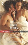 Kate Hoffmann, Kate/ Rock Hoffmann, Joanne Rock - The Right Moves