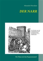 Alexandre Herculano, Rui Arno Freiherr von Angern, Rui Arno Frhr. von Angern, Ru Arno Freiherr von Angern, Rui Arno Freiherr von Angern, Rui Arno Freiherr von Angern - Der Narr