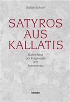 Stefan Schorn - Satyros aus Kallatis