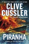 Clive Cussler, Clive/ Morrison Cussler, Boyd Morrison - Piranha