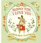 Melissa Marr, Melissa/ White Marr, Teagan White, Teagan White - Bunny Roo, I Love You