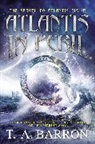 T. A. Barron - Atlantis in Peril