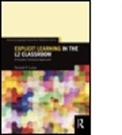 Ronald P Leow, Ronald P. Leow, Ronald P. (Georgetown University Leow - Explicit Learning in the L2 Classroom