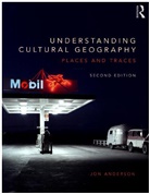 Jon Anderson, Jon (University of Cardiff Anderson - Understanding Cultural Geography