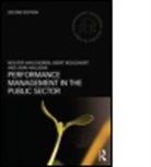 Geert Bouckaert, Geert (Katholieke Universiteit Bouckaert, Wouter van Dooren, Wouter Van Bouckaert Dooren, Wouter Van Dooren &amp; Geert Bouckaert, Jo Halligan... - Performance Management in the Public Sector