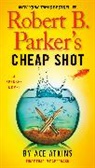 Ace Atkins - Robert B. Parker's Cheap Shot