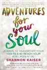 Shannon Kaiser, Shannon (Shannon Kaiser) Kaiser, Kaiser Shannon - Adventures for Your Soul