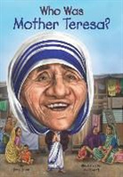Jim Gigliotti, Jim/ Harrison Gigliotti, David Groff, Nancy Harrison, Who HQ, David Groff... - Who Was Mother Teresa?