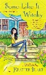 Heather Blake - Some Like It Witchy