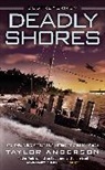 Taylor Anderson, Anderson Taylor - Deadly Shores