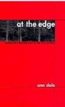 Ann Dale, Stuart B. Hill, Ann Dale - At the Edge