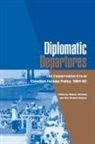 Nelson Michaud, Kim Richard Nossal, Nelson Michaud, Kim R. Nossal, Kim Richard Nossal - Diplomatic Departures