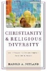 Harold A Netland, Harold A. Netland, Professor of Philosophy of Religion and Intercultural Studies Harold A (Trinity Evangelical Divinity School) Netland - Christianity and Religious Diversity