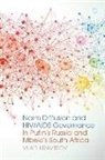 Vlad Kravtsov, Scott Jones, William Keller - Norm Diffusion and HIV; AIDS Governance in Putin s Russia and Mbeki