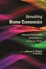 Sharon Y. (EDT)/ Kay Nickols, Gwen Kay, Sharon Y. Nickols - Remaking Home Economics