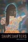 Aimee Meredith Cox - Shapeshifters