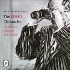 Melita Denning, Matthew Kentridge - The Soho Chronicles