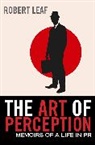 Robert Leaf, Robert (Author) Leaf, Leaf Robert - Art of Perception