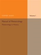 Napier Shaw, Shaw Napier - Manual of Meteorology: Volume 1, Meteorology in History