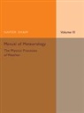 Napier Shaw, Shaw Napier - Manual of Meteorology