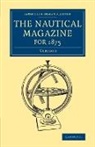 Various Authors, Various, Various authors - Nautical Magazine for 1875