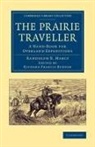 Randolph B. Marcy, Richard Francis Burton - Prairie Traveller