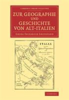 G. F. Grotefend, Georg Friedrich Grotefend, Grotefend G. F. - Zur Geographie Und Geschichte Von Alt-Italien