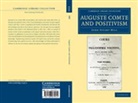 John Stuart Mill - Auguste Comte and Positivism