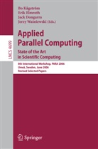 Jack Dongarra, Erik Elmroth, Bo Kagström, Jerzy Wasniewski - Applied Parallel Computing, 2 Teile