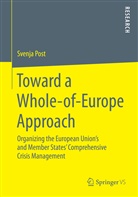 Svenja Post - Toward a Whole-of-Europe Approach