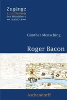 Günter Mensching, Günther Mensching - Roger Bacon
