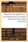 Huard, Huard-A-H - Repertoire de legislation et de