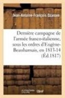 Ozanam, Jean-Antoine-Francois Ozanam, Jean-Antoine-François Ozanam, Ozanam-J-A-F - Derniere campagne de l armee