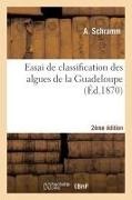 Hippolyte Maze, Schramm, Schramm-a - Essai de classification des Algues de la guadeloupe 2e