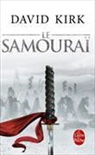 David Kirk, Kirk-d - Le samouraï