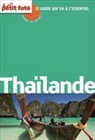 Auzias D. Labourde, Collectif Petit Fute - Thaïlande: 2015