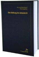 Brand, Ev Brand, Eva Brand, Peter Brand - Die Zeitung im Unterricht