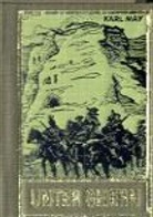 Karl May - Unter Geiern