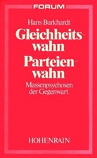 Hans Burkhardt - Gleichheitswahn - Parteienwahn