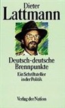 Dieter Lattmann - Deutsch-deutsche Brennpunkte